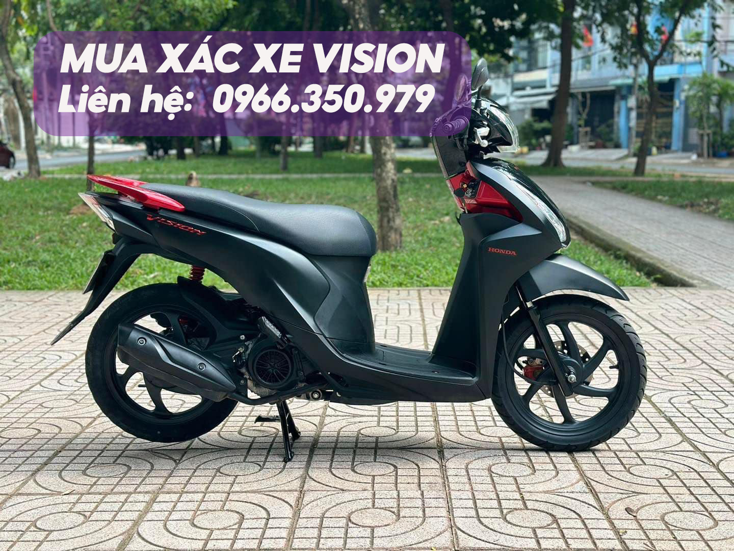 Thu mua xác xe máy Vision, thu tại nhà