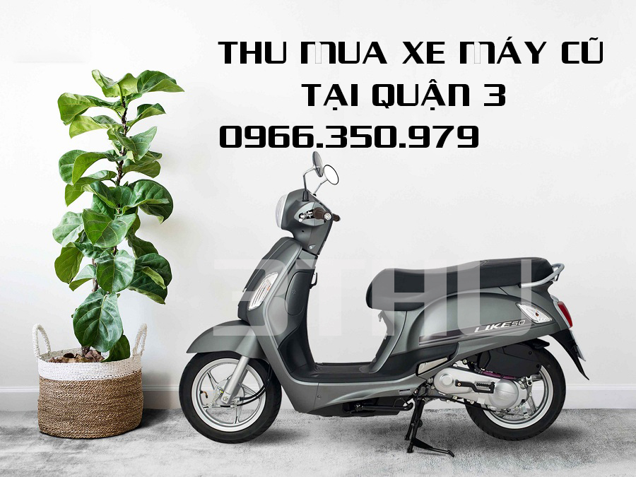 Thu mua xe máy cũ hỏng tại quận 3, thu tại nhà