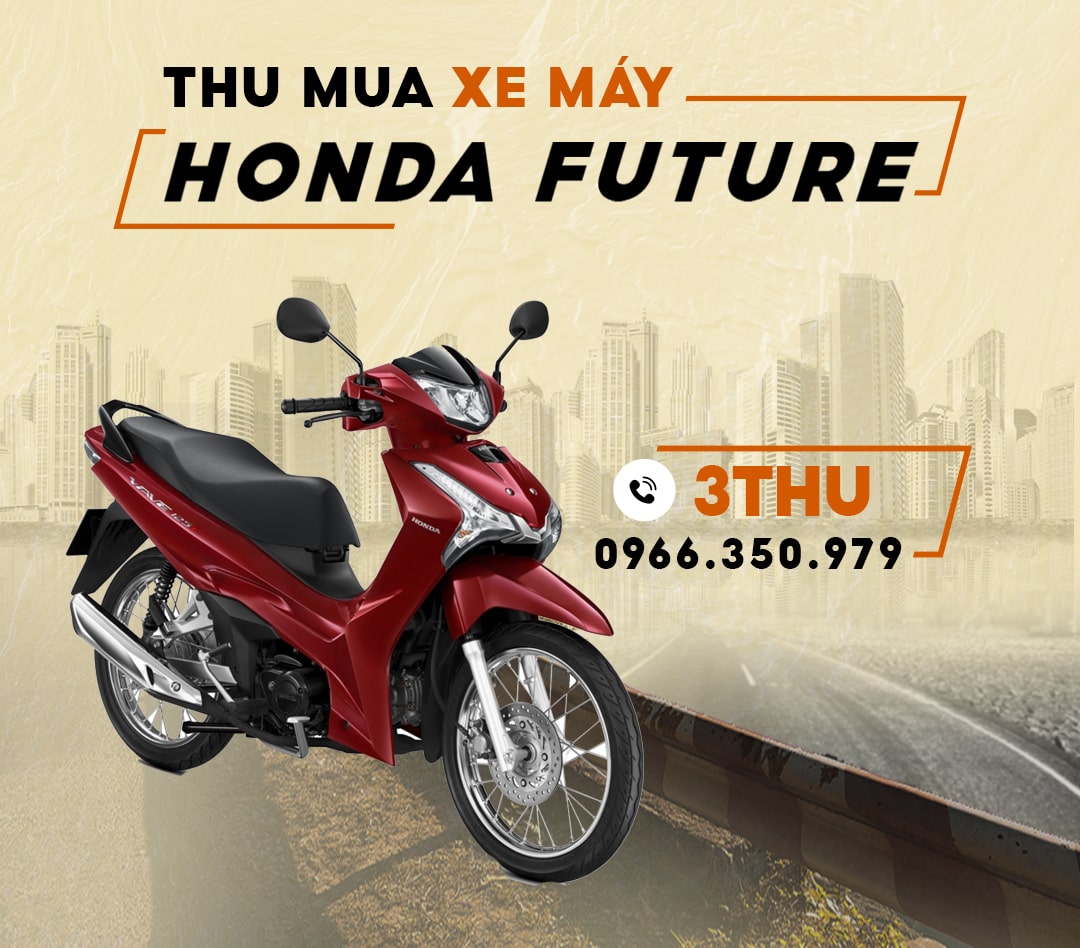 Thu mua xe máy Future cũ hỏng