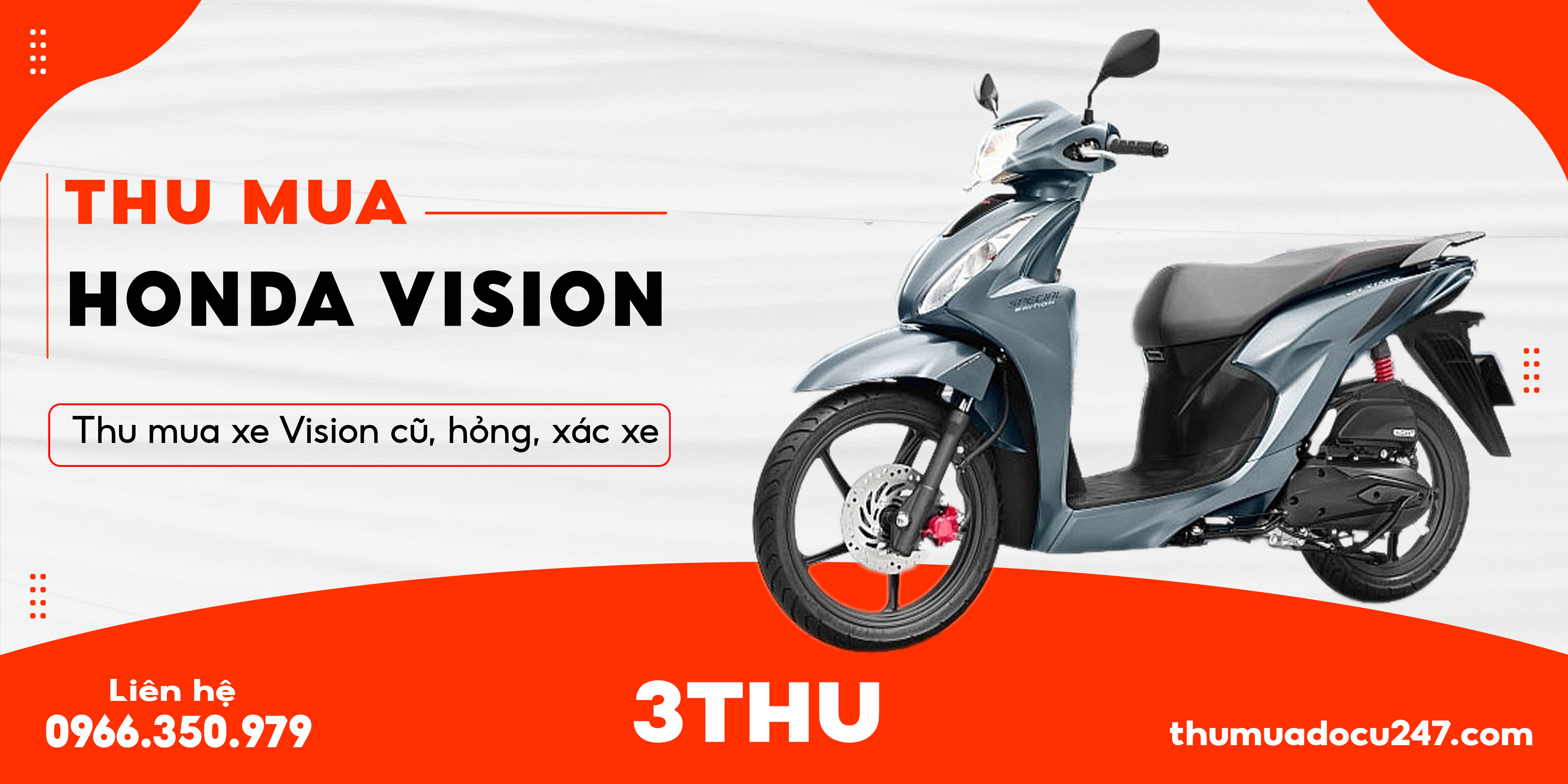 THU MUA XE MÁY VISION CŨ HỎNG