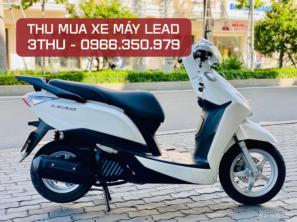 Thu mua xe máy Lead cũ hỏng, thu tận nơi